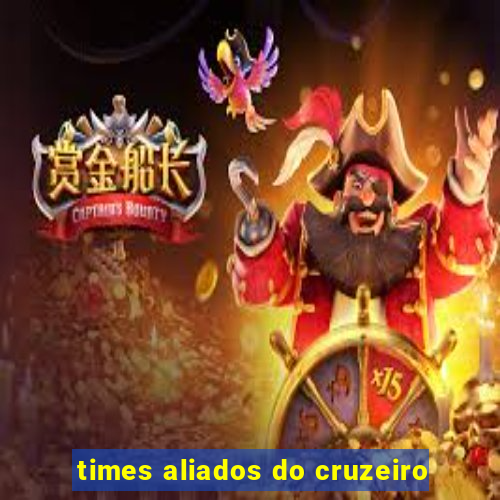 times aliados do cruzeiro